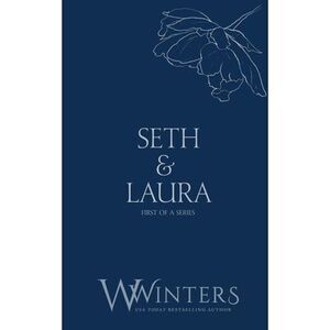 Seth & Laura: Hard to Love -- Willow Winters